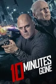 10 Minutes Gone (2019)