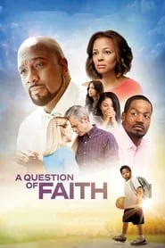 A Question of Faith (2017)