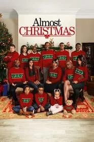 Almost Christmas (2016)