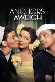 Anchors Aweigh (1945)