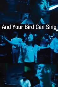 And Your Bird Can Sing (2018)