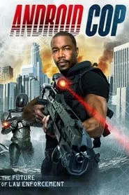 Android Cop (2014)