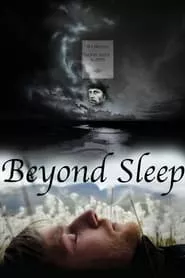 Beyond Sleep (2016)