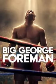 Big George Foreman (2023)