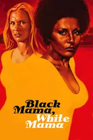 Black Mama, White Mama (1973)