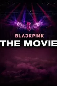 BLACKPINK: The Movie (2021)