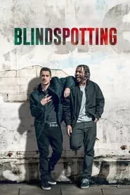 Blindspotting (2018)