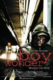 Boy Wonder (2010)