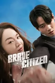 Brave Citizen (2023)