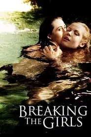 Breaking the Girls (2013)