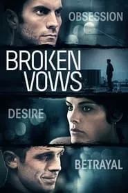 Broken Vows (2016)