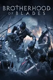 Brotherhood of Blades (2014)