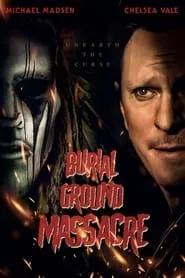 Burial Ground Massacre (2021)