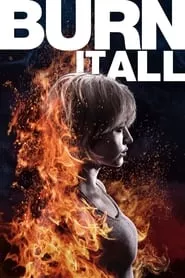 Burn It All (2021)