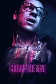 Cross the Line (2020)