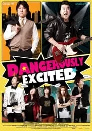 Dangerously Excited (2011)