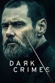 Dark Crimes (2016)