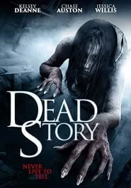 Dead Story (2017)