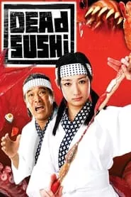 Dead Sushi (2012)