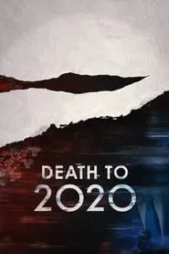 Death to 2020 (2020)