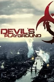 Devil’s Playground (2010)