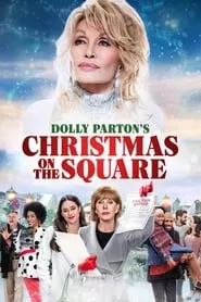 Dolly Parton’s Christmas on the Square (2020)