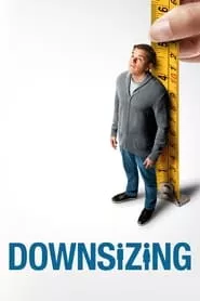 Downsizing (2017)