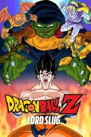 Dragon Ball Z: Lord Slug (1991)