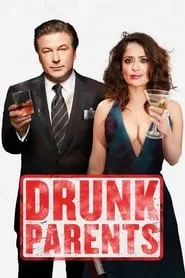 Drunk Parents (2019)