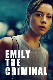 Emily the Criminal (2022)