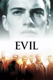 Evil (2003)