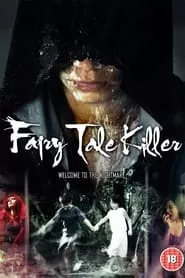 Fairy Tale Killer (2012)