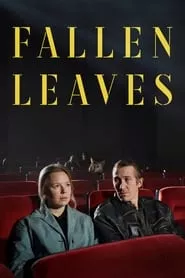 Fallen Leaves (2023)