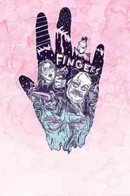 Fingers (2019)