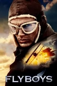 Flyboys (2006)