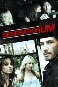 Generation Um… (2012)