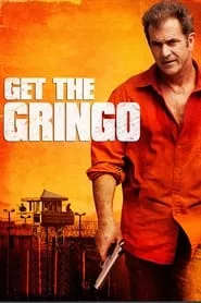 Get the Gringo (2012) Season 1