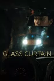 Glass Curtain (2023)