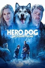 Hero Dog: The Journey Home (2021)