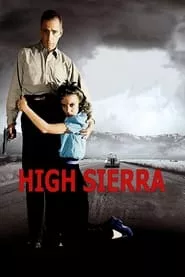 High Sierra (1941)