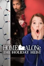 Home Alone: The Holiday Heist (2012)