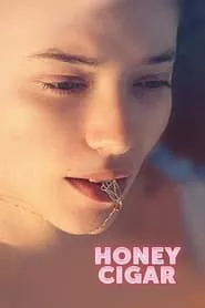 Honey Cigar (2020)