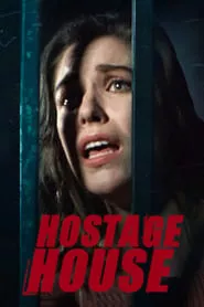 Hostage House (2021)