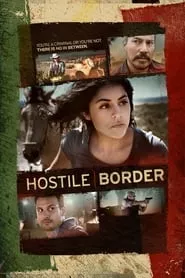 Hostile Border (2015)