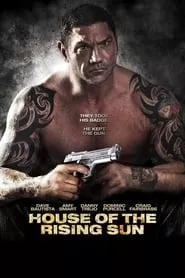 House of the Rising Sun (2011)