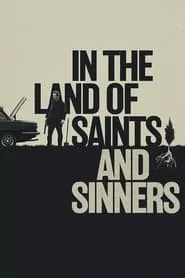 In the Land of Saints and Sinners (2023)