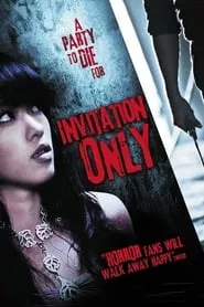 Invitation Only (2009)