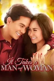 It Takes a Man and a Woman (2013)