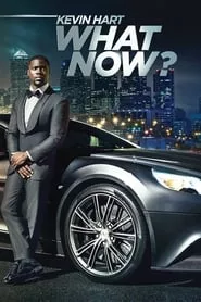 Kevin Hart: What Now? (2016)