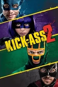 Kick-Ass 2 (2013)